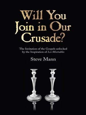 cover image of Will You Join in Our Crusade?